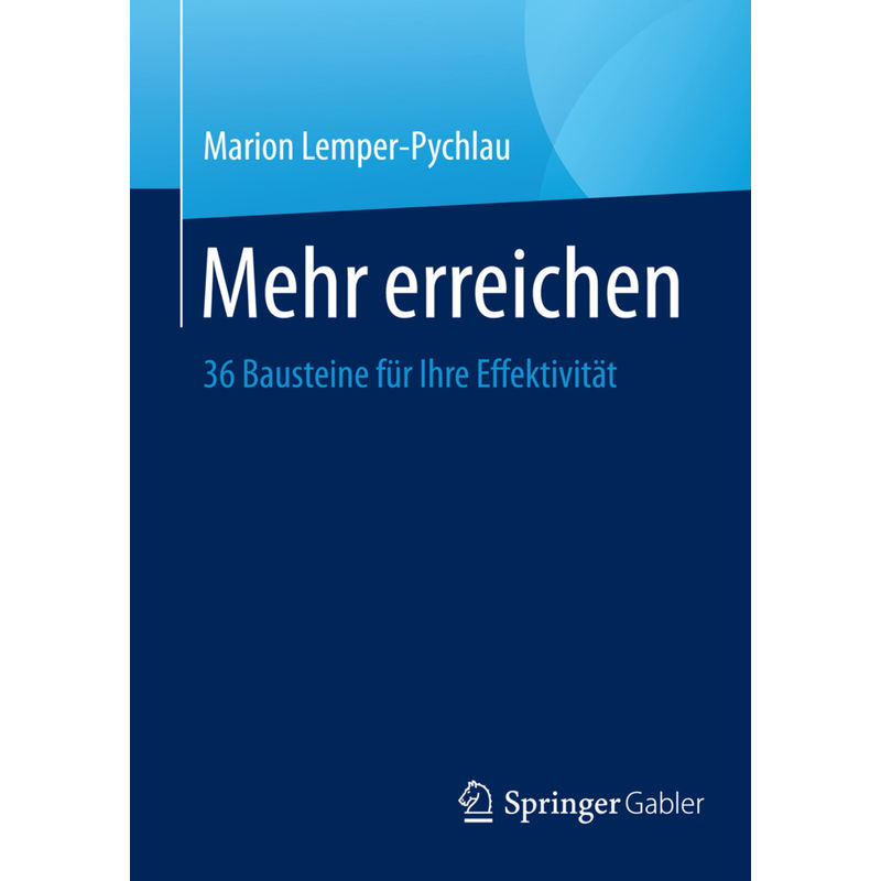 Mehr Erreichen - Marion Lemper-Pychlau, Kartoniert (TB) von Springer Gabler