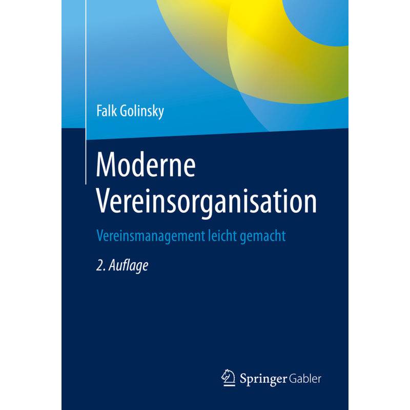 Moderne Vereinsorganisation - Falk Golinsky, Kartoniert (TB) von Springer Berlin Heidelberg