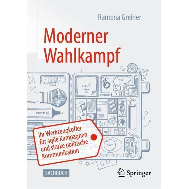 Moderner Wahlkampf - Ramona Greiner, Gebunden von Springer