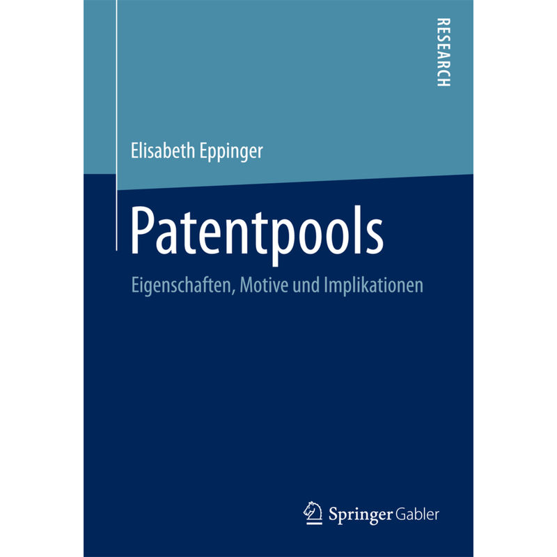 Patentpools - Elisabeth Eppinger, Kartoniert (TB) von Springer Fachmedien Wiesbaden