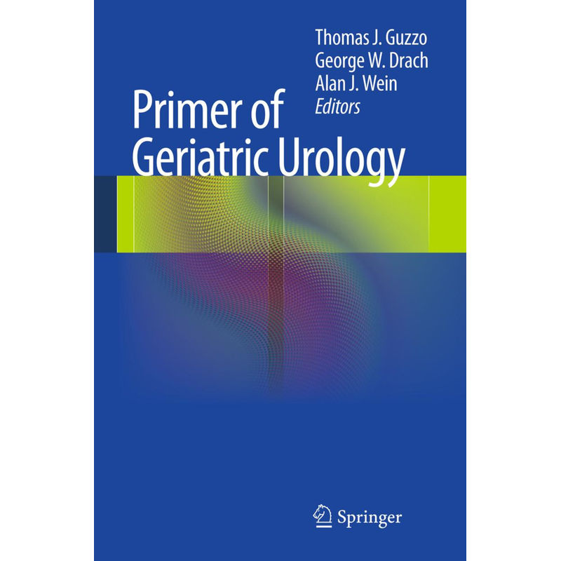 Primer Of Geriatric Urology, Kartoniert (TB) von Springer, Berlin