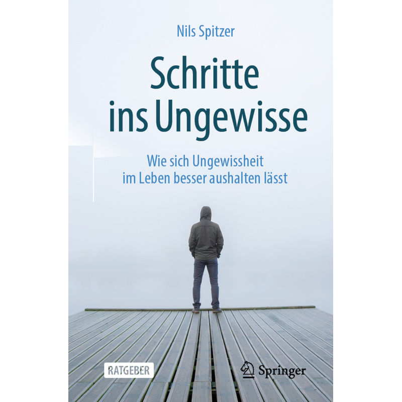 Schritte Ins Ungewisse - Nils Spitzer, Kartoniert (TB) von Springer, Berlin