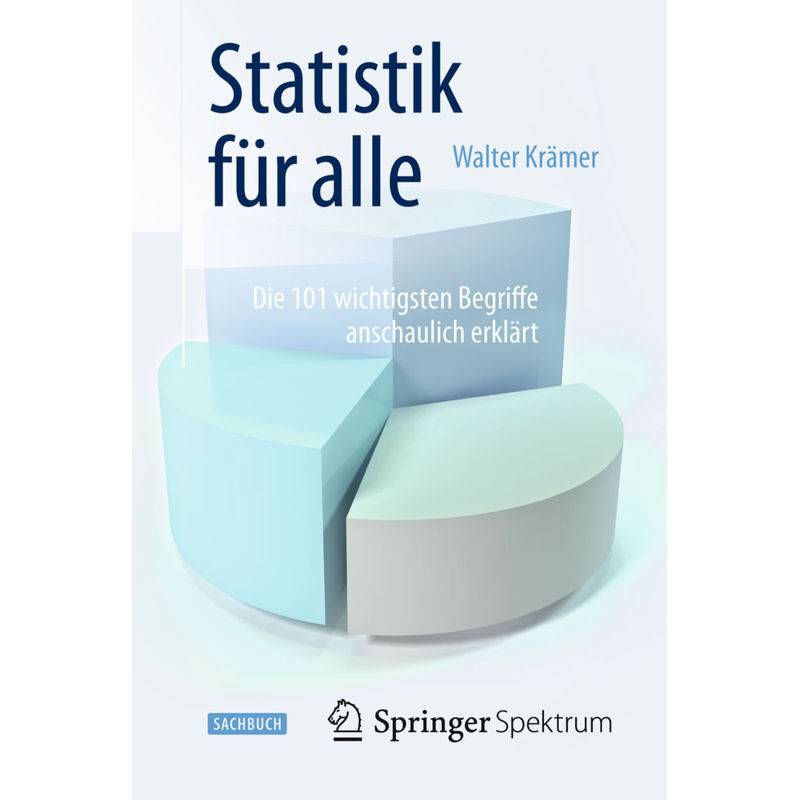 Statistik Für Alle - Walter Krämer, Kartoniert (TB) von Springer, Berlin