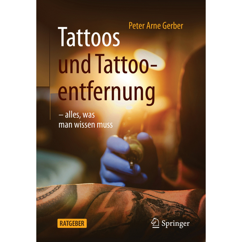 Tattoos Und Tattooentfernung, Kartoniert (TB) von Springer