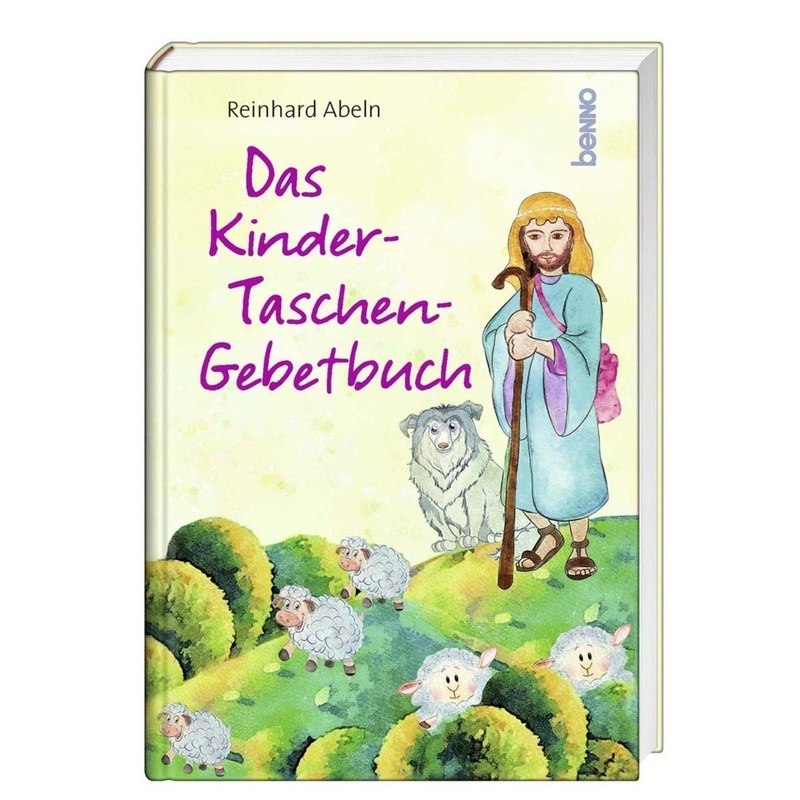 Das Kinder-Taschen-Gebetbuch - Reinhard Abeln, Gebunden von St. Benno Verlag GmbH
