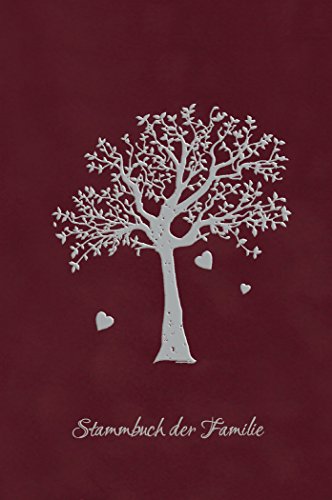 Stammbuch AHNENBAUM - Bordeaux, Velours, Silberprägung, Stammbuchformat A5 Stammbuch AHNENBAUM - Bordeaux, Velours, Silberprägung, Stammbuchformat A5 von Stammbuch der Familie