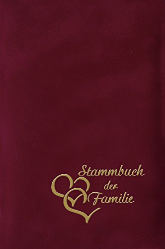 Stammbuch Herzen, Bordeaux, Velours, Herzprägung Gold, Stammbuchformat (61113 0015) von Stammbuchverlag