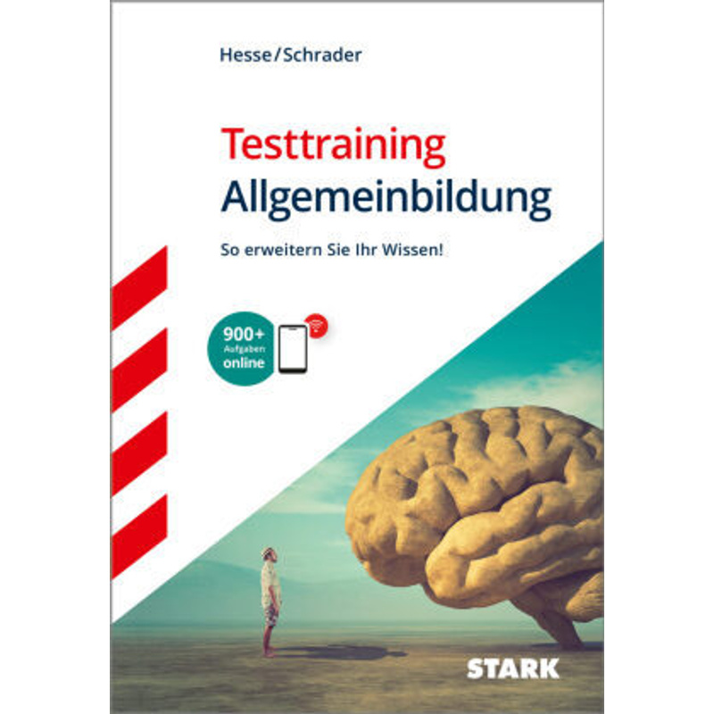 Stark Testtraining Allgemeinbildung - Jürgen Hesse, Hans Christian Schrader, Gebunden von Stark Verlag