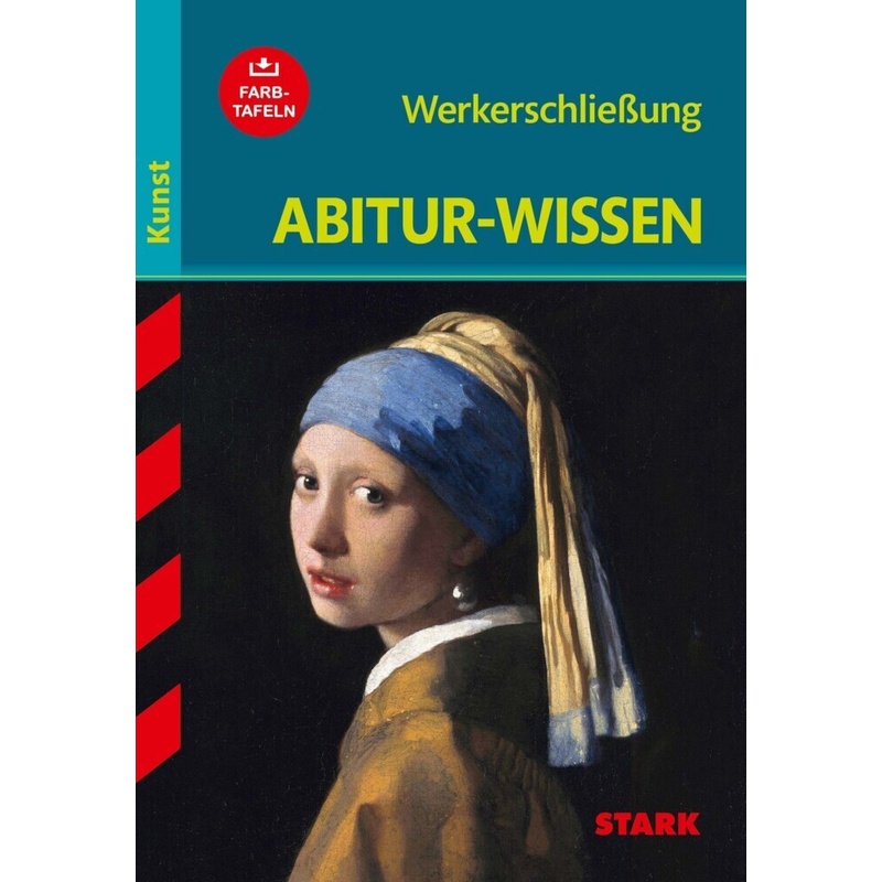 Stark Abitur-Wissen Kunst - Werkerschließung - Barbara Pfeuffer, Kartoniert (TB) von Stark