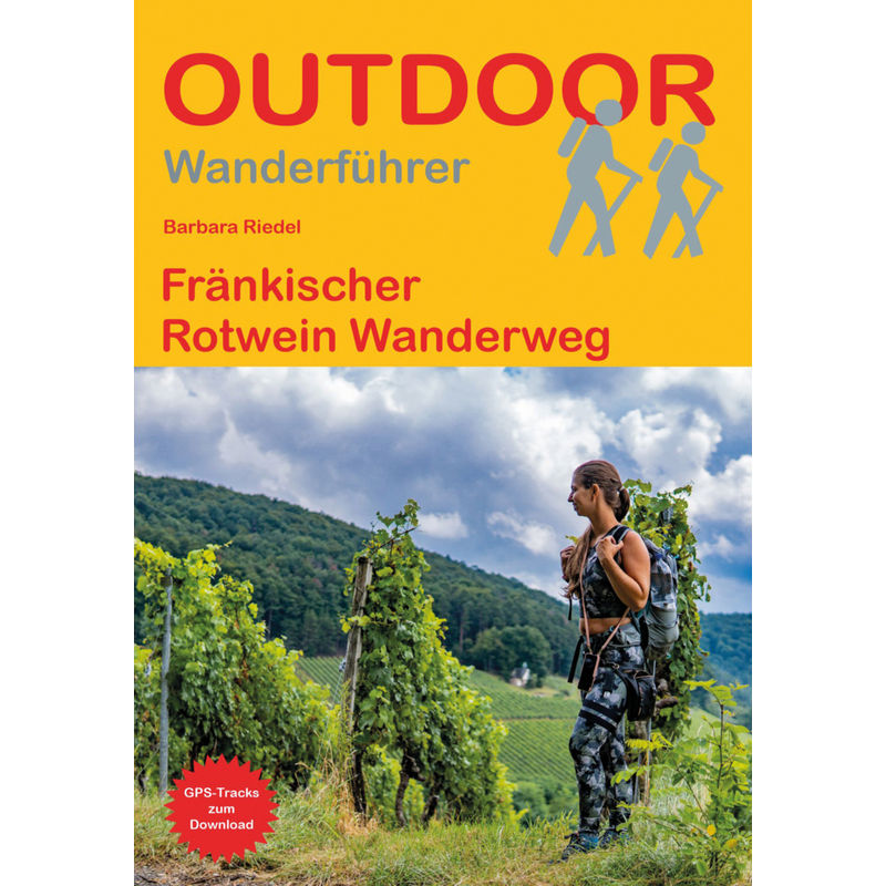 Fränkischer Rotwein Wanderweg - Barbara Riedel, Taschenbuch von Stein (Conrad)