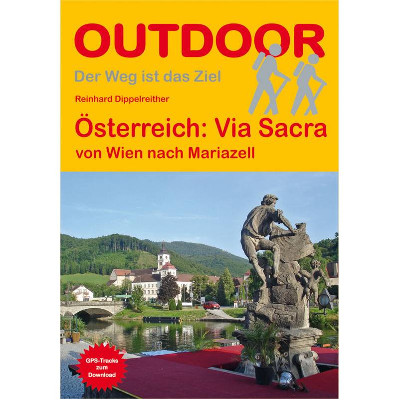 Österreich: Via Sacra - Reinhard Dippelreither, Taschenbuch von Stein (Conrad)