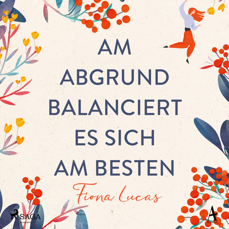 Am Abgrund Balanciert Es Sich Am Besten,2 Audio-Cd, Mp3 - Fiona Lucas (Hörbuch) von Steinbach sprechende Bücher