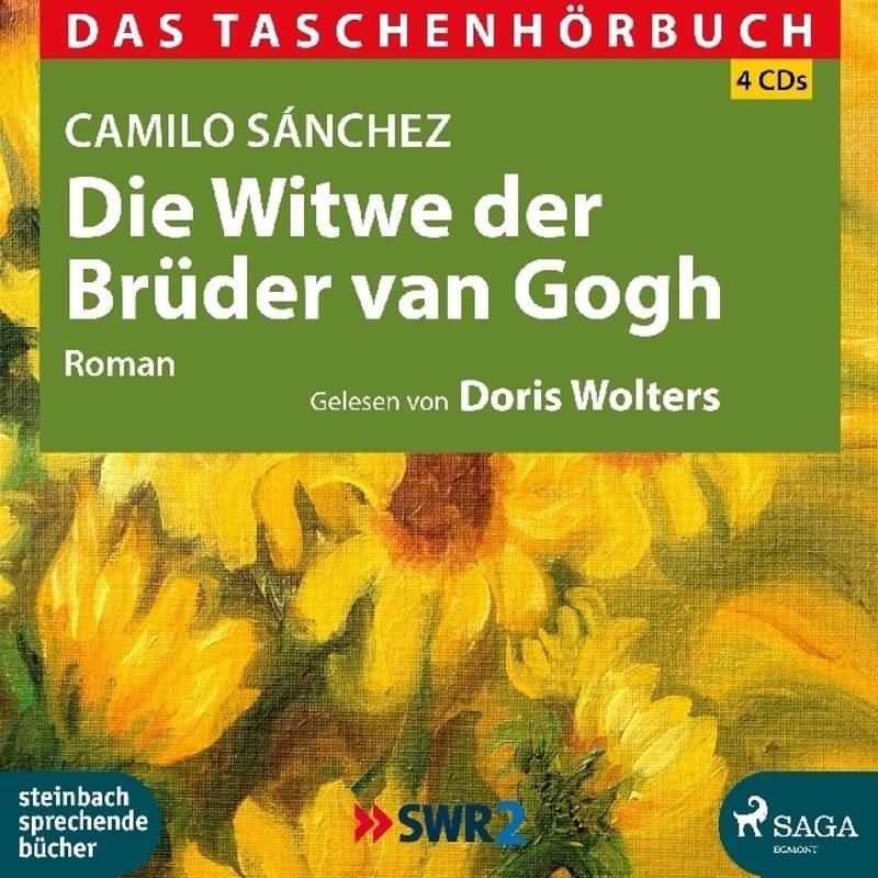 Die Witwe Der Brüder Van Gogh, 4 Cds - Camilo Sánchez (Hörbuch) von Steinbach sprechende Bücher