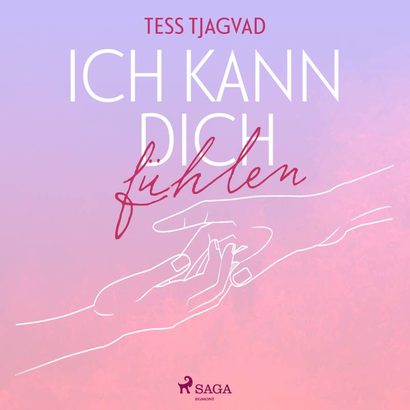 Ich Kann Dich Fühlen,2 Audio-Cd, Mp3 - Tess Tjagvad (Hörbuch) von Steinbach sprechende Bücher