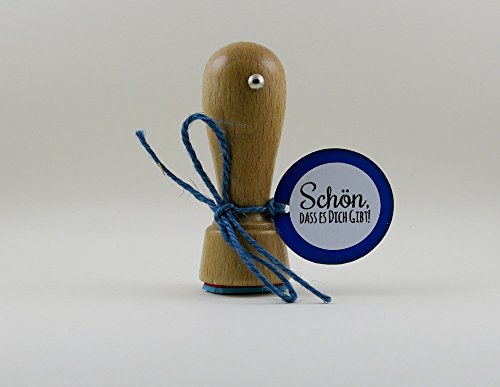Stempel Schön, DASS es Dich gibt 30mm Durchmesser 1Stück Stempel Schön, DASS es Dich gibt 30mm Durchmesser 1Stück von Stempel Gummi