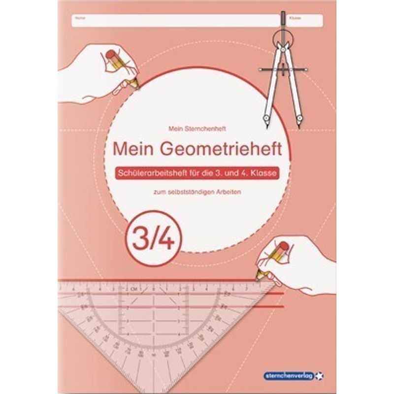 Mein Geometrieheft 3/4 - sternchenverlag GmbH, Katrin Langhans, Kartoniert (TB) von Sternchenverlag