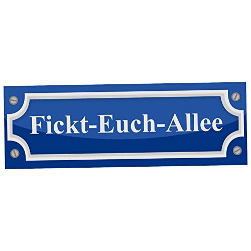 FICKT-EUCH-ALLEE als Aufkleber Türschild Straßenschild Optik Scherzartikel Größe 2 Stück von Stickerworld24