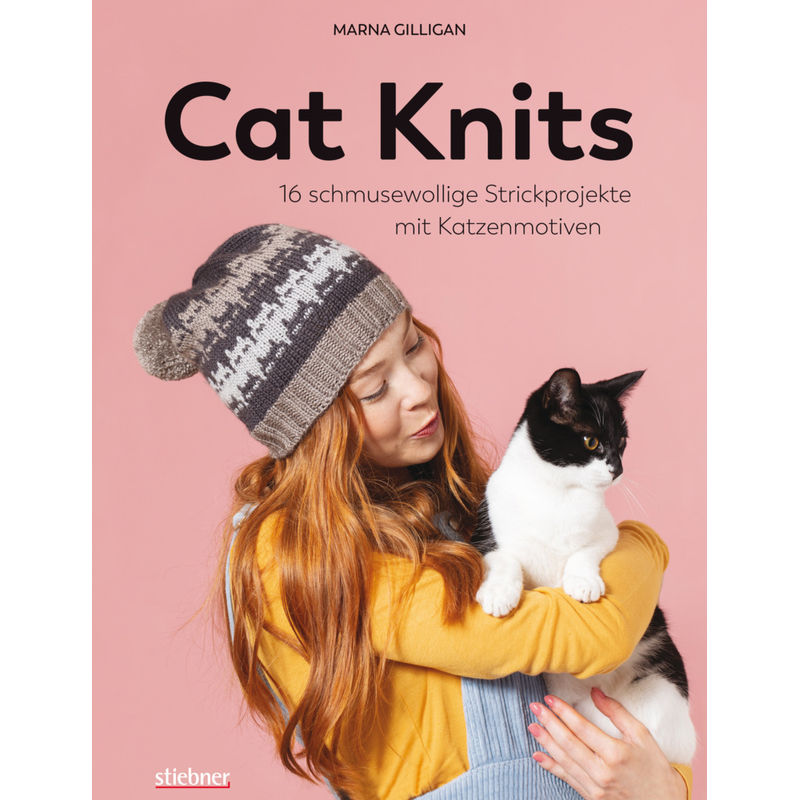Cat Knits. 16 Schmusewollige Strickprojekte Mit Katzenmotiven - Marna Gilligan, Kartoniert (TB) von Stiebner