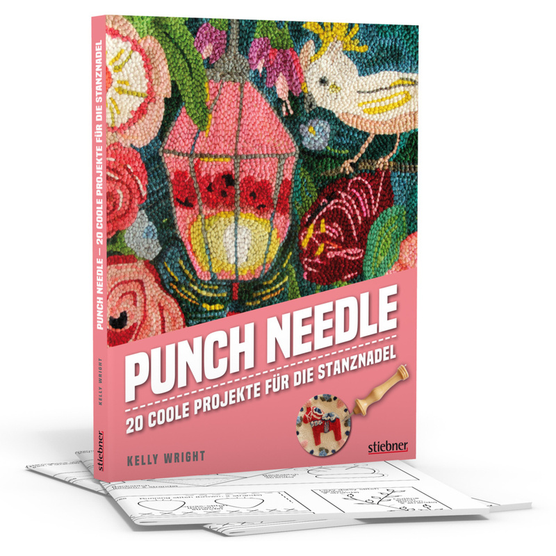 Punch Needle - Das Original!. Kelly Wright - Buch von Stiebner