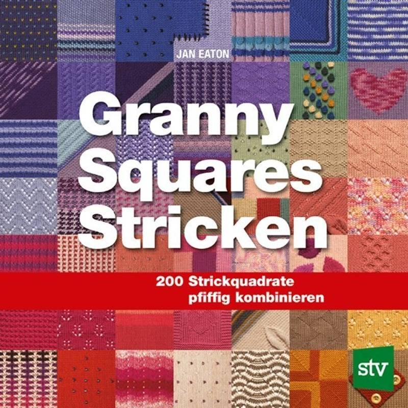 Granny Squares Stricken - Jan Eaton, Kartoniert (TB) von Stocker