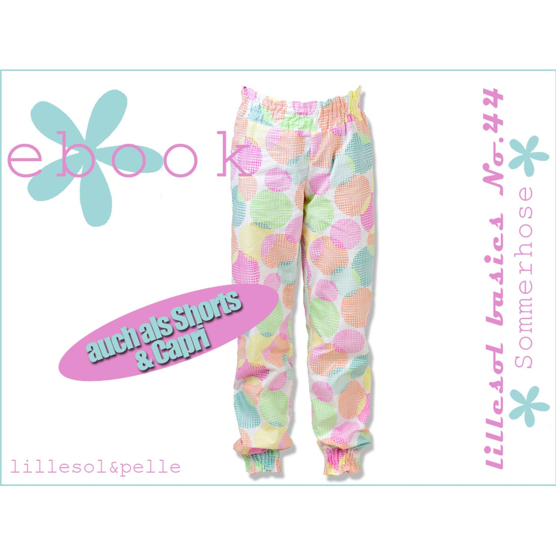 E-Book Lillesol & Pelle Sommerhose Kinder E-Book Lillesol & Pelle Sommerhose Kinder von Stoffe Hemmers