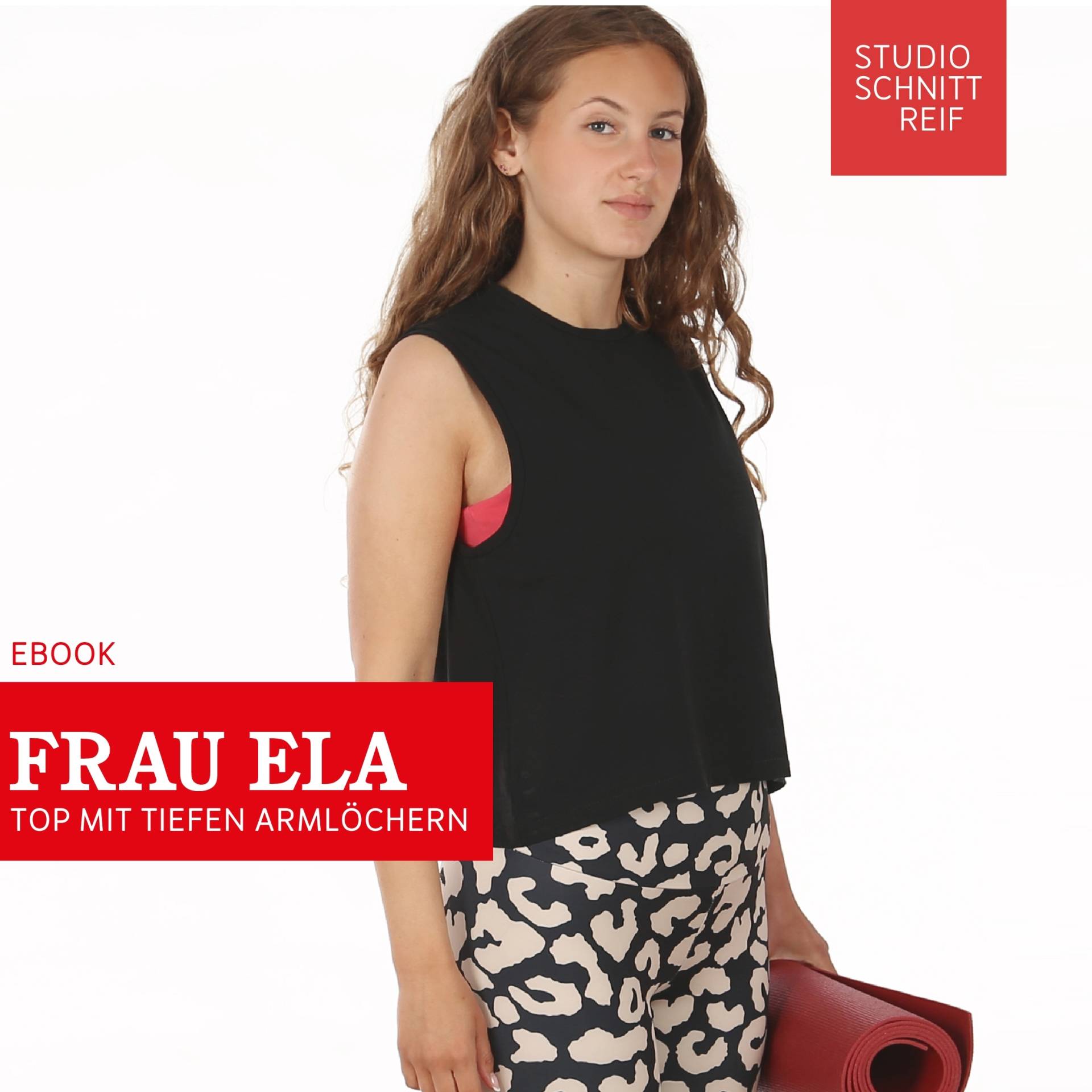 E-Book Studio Schnittreif Frau Ela Sporttop Damen von Stoffe Hemmers