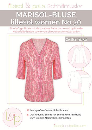 Lillesol & Pelle Schnittmuster women No30 Marisol-Bluse Papierschnittmuster Lillesol & Pelle Schnittmuster women No30 Marisol-Bluse Papierschnittmuster von Stoffe Werning