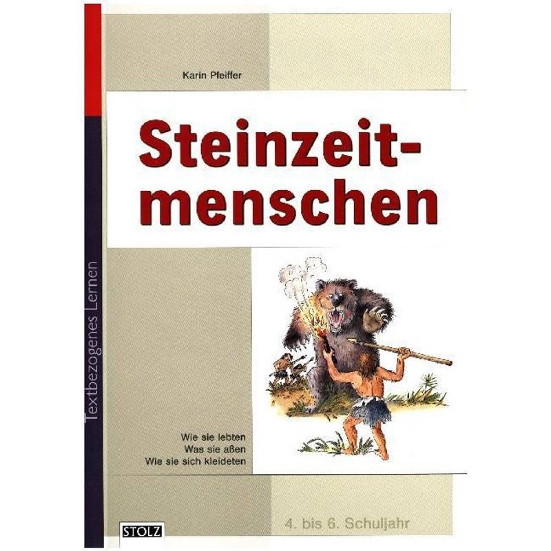 Lendersdorfer Traumfabrik / Steinzeitmenschen - Karin Pfeiffer, Konrad Golz, Geheftet von Stolz