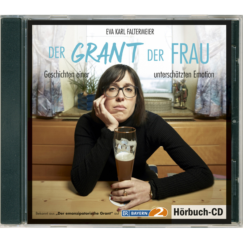 Der Grant Der Frau - Eva Karl Faltermeier (Hörbuch) von SüdOst Verlag/Auslfg. Gietl