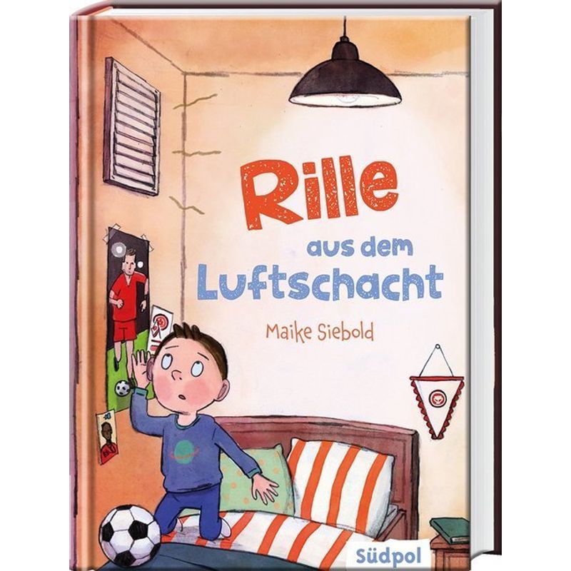 Rille Aus Dem Luftschacht - Maike Siebold, Gebunden von Südpol Verlag