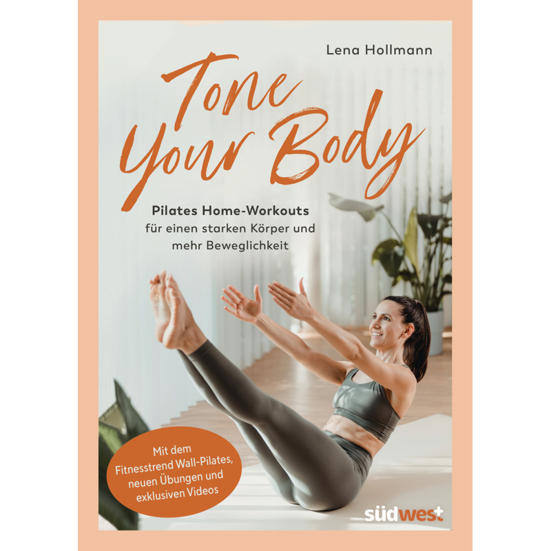 Tone Your Body - Lena Hollmann, Kartoniert (TB) von Südwest