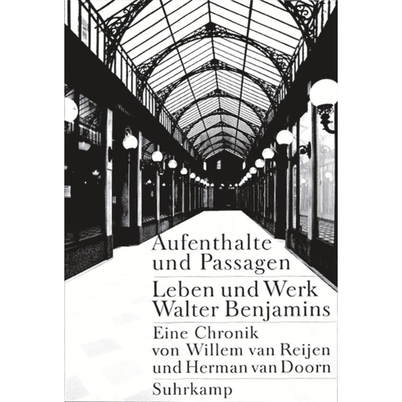 Aufenthalte Und Passagen - Hermann van Doorn, Willem van Reijen, Kartoniert (TB) von Suhrkamp