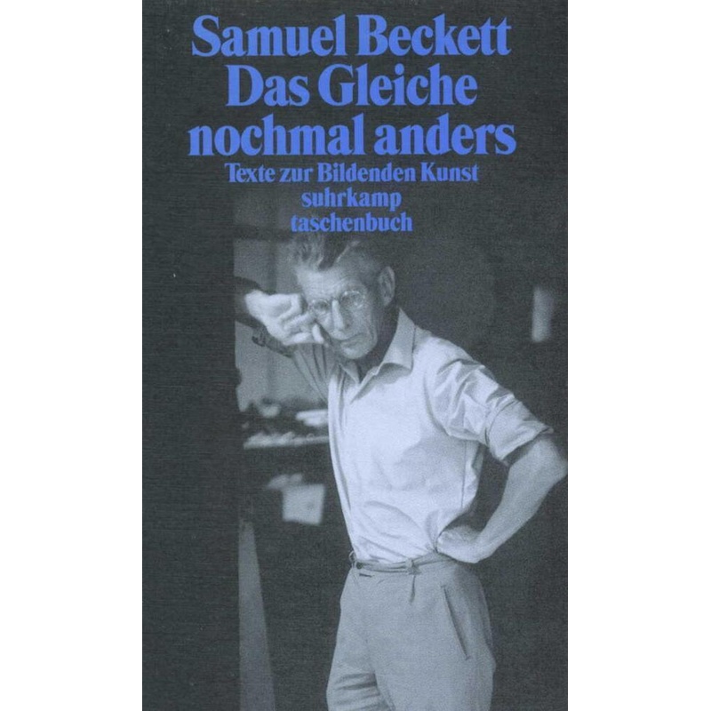 Das Gleiche Nochmal Anders - Samuel Beckett, Taschenbuch von Suhrkamp