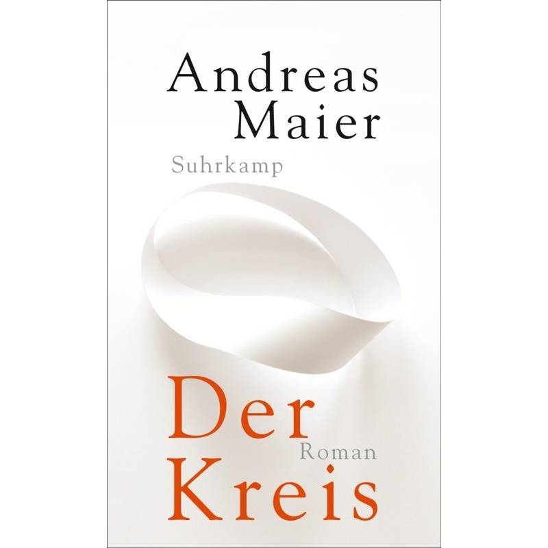 Der Kreis - Andreas Maier, Taschenbuch von Suhrkamp