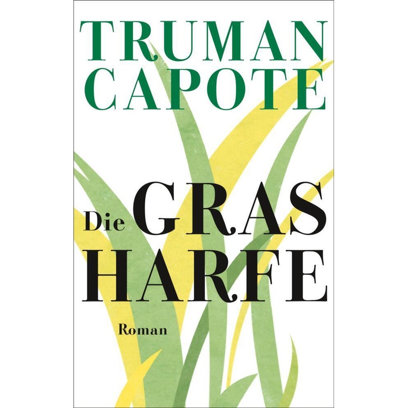Die Grasharfe - Truman Capote, Gebunden von Suhrkamp