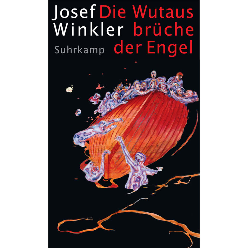 Die Wutausbrüche Der Engel - Josef Winkler, Taschenbuch von Suhrkamp