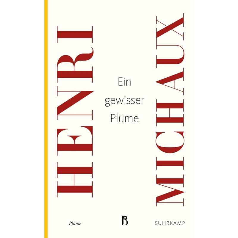 Ein Gewisser Plume - Henri Michaux, Taschenbuch von Suhrkamp