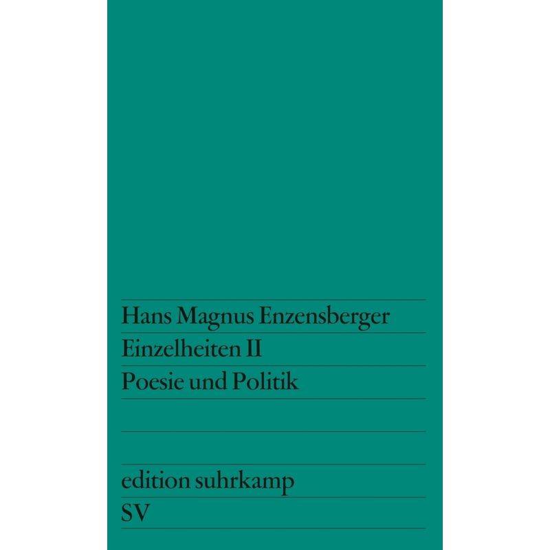 Einzelheiten.Bd.2 - Hans Magnus Enzensberger, Taschenbuch von Suhrkamp
