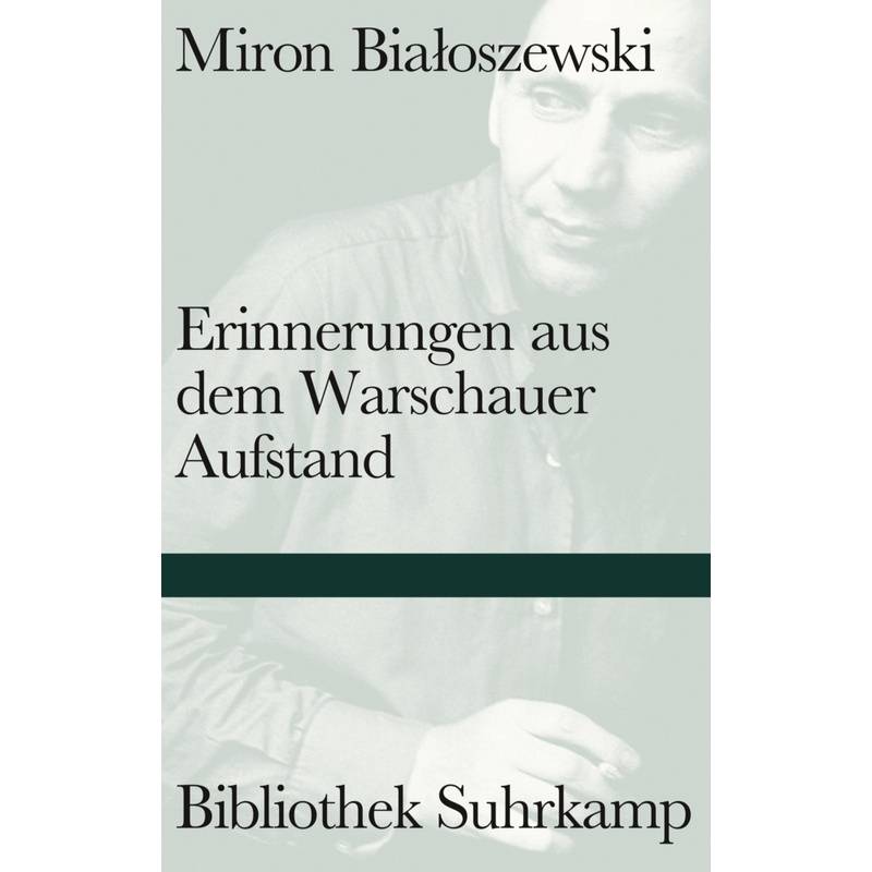 Erinnerungen Aus Dem Warschauer Aufstand - Miron Bialoszewski, Gebunden von Suhrkamp