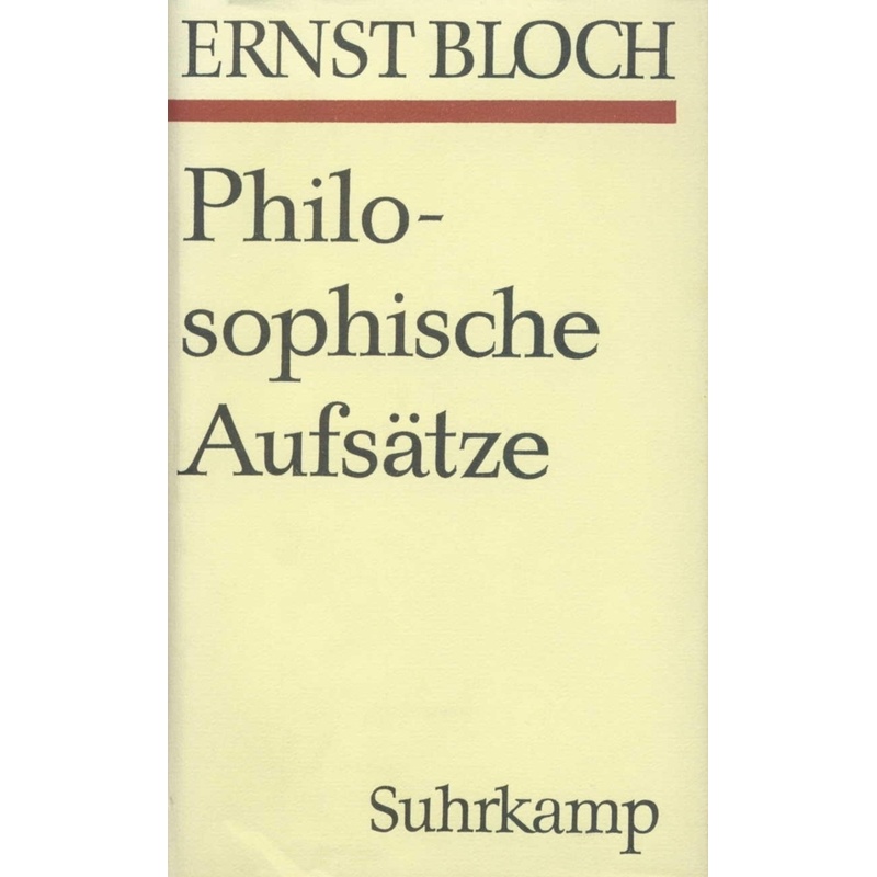 Philosophische Aufsätze Zur Objektiven Phantasie - Ernst Bloch, Leinen von Suhrkamp