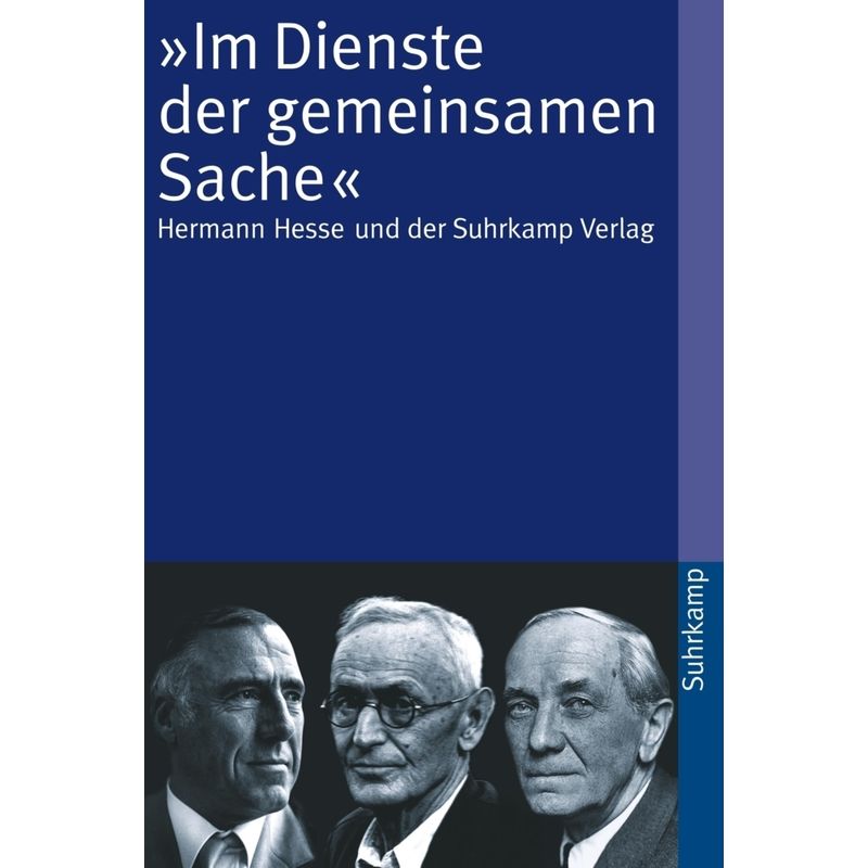 'Im Dienste Der Gemeinsamen Sache' - WOLFGANG SCHOPF (HG.), REGINA BUCHER (HG.), Taschenbuch von Suhrkamp