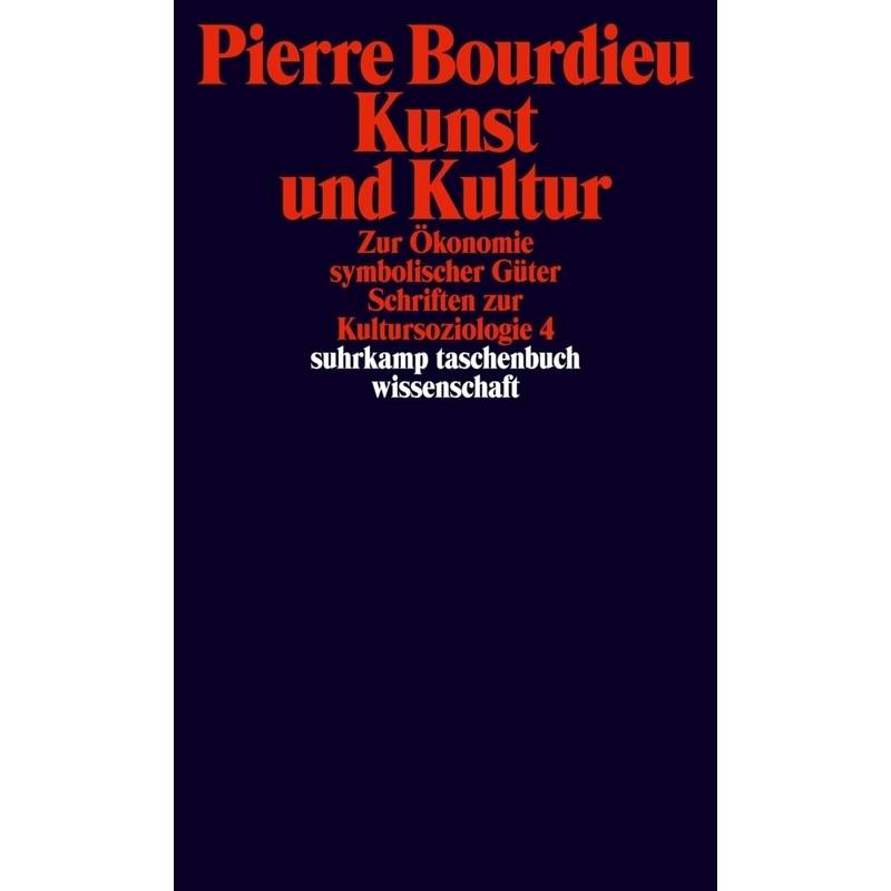 Kunst Und Kultur - Pierre Bourdieu, Taschenbuch von Suhrkamp