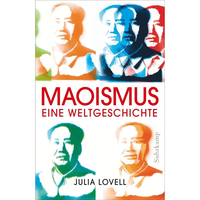 Maoismus - Julia Lovell, Gebunden von Suhrkamp