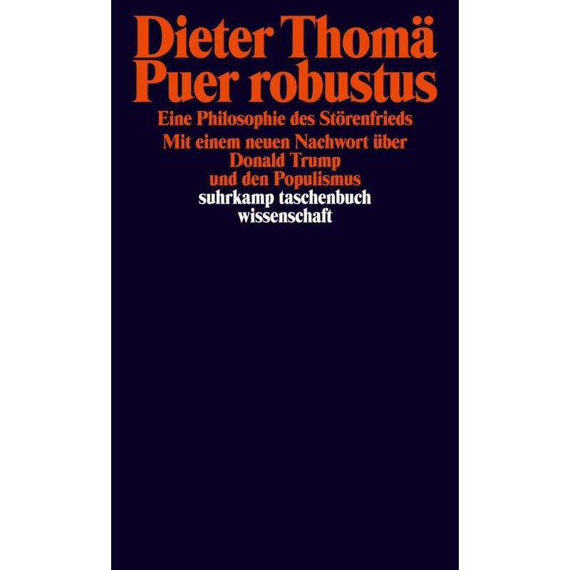 Puer robustus - Dieter Thomä, Kartoniert (TB) von Suhrkamp