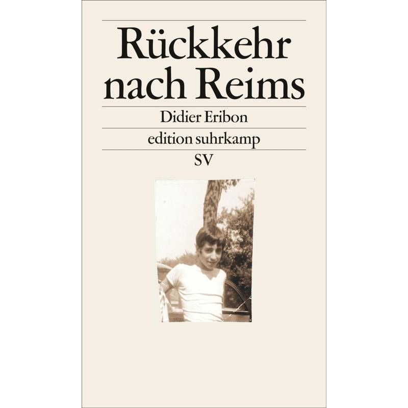 Rückkehr Nach Reims - Didier Eribon, Taschenbuch von Suhrkamp