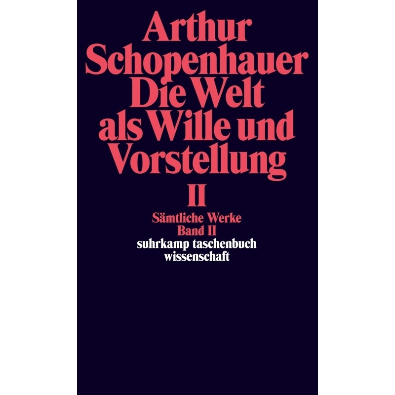 Sämtliche Werke.Bd.2 - Arthur Schopenhauer, Taschenbuch von Suhrkamp