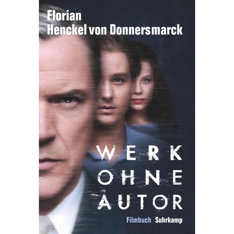 Werk Ohne Autor - Florian Henckel von Donnersmarck, Taschenbuch von Suhrkamp