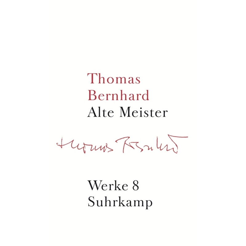 Alte Meister - Thomas Bernhard, Leinen von Suhrkamp