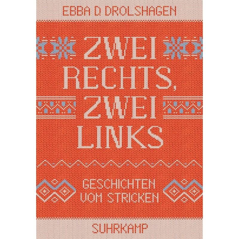 Zwei Rechts, Zwei Links - Ebba D. Drolshagen, Gebunden von Suhrkamp