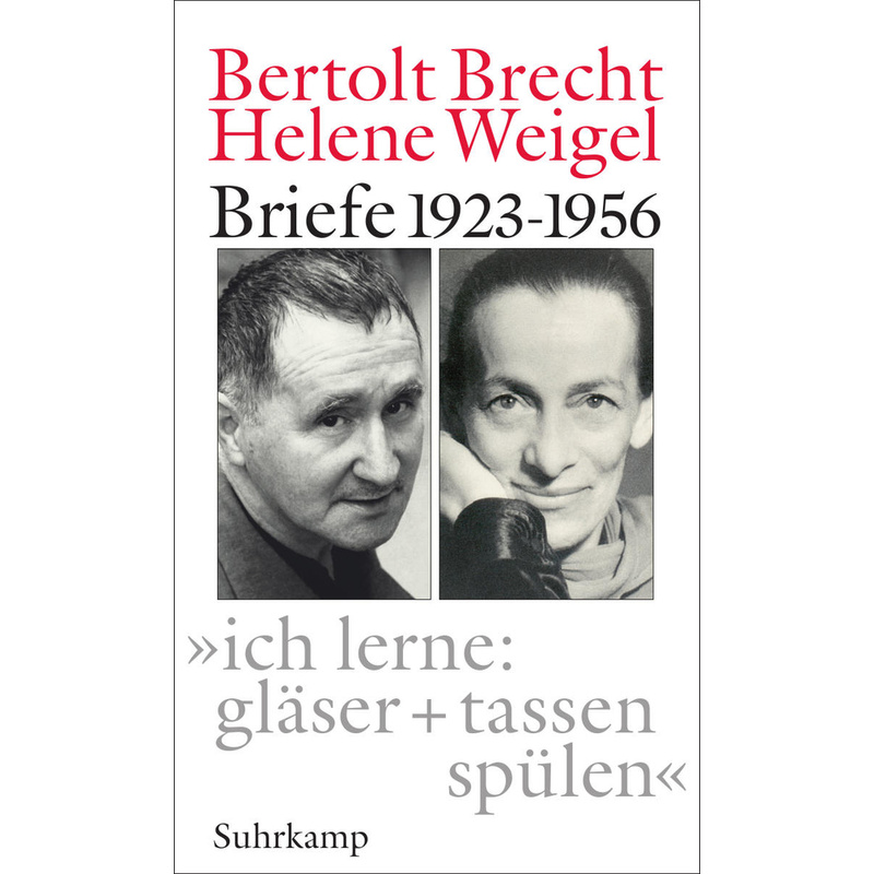 »Ich Lerne: Gläser + Tassen Spülen« - Bertolt Brecht, Helene Weigel, Gebunden von Suhrkamp